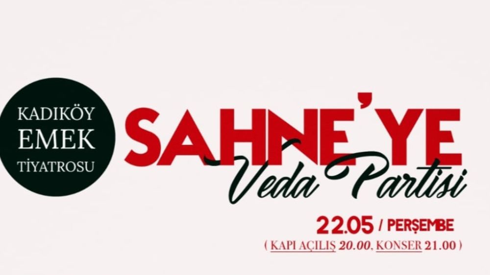 Kadıköy Emek Tiyatrosu sahneye veda ediyor