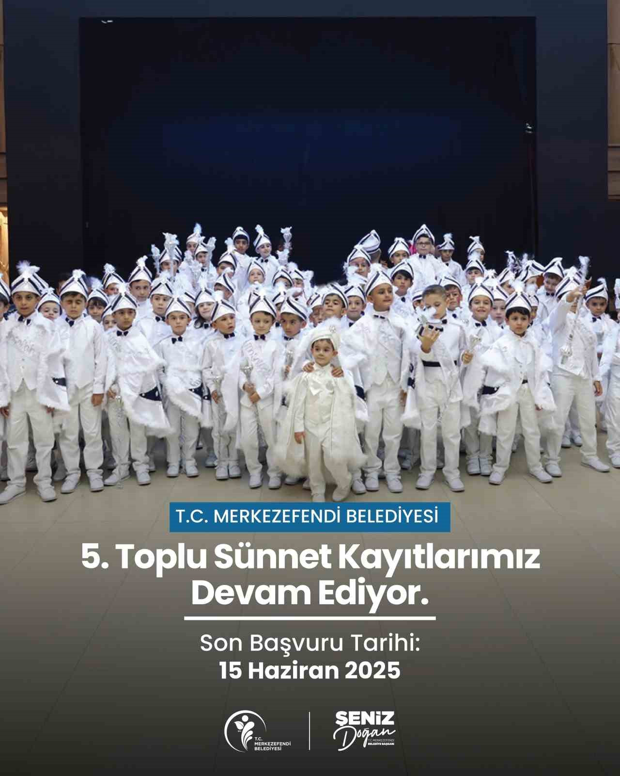 Merkezefendi Belediyesi 5. Toplu Sünnet kayıtları devam ediyor 