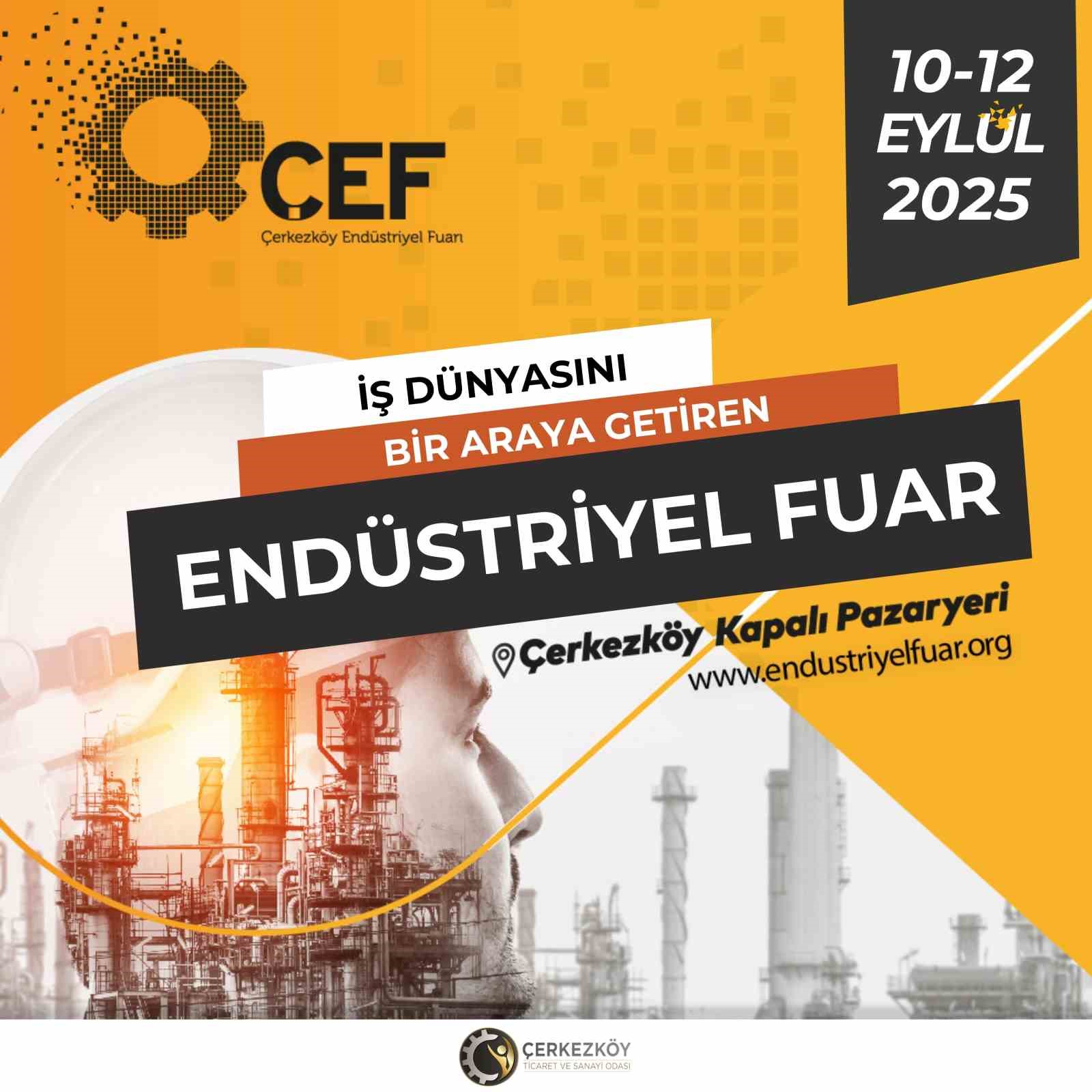 Çerkezköy Endüstriyel Fuarı kapılarını açıyor: İş dünyası buluşuyor 