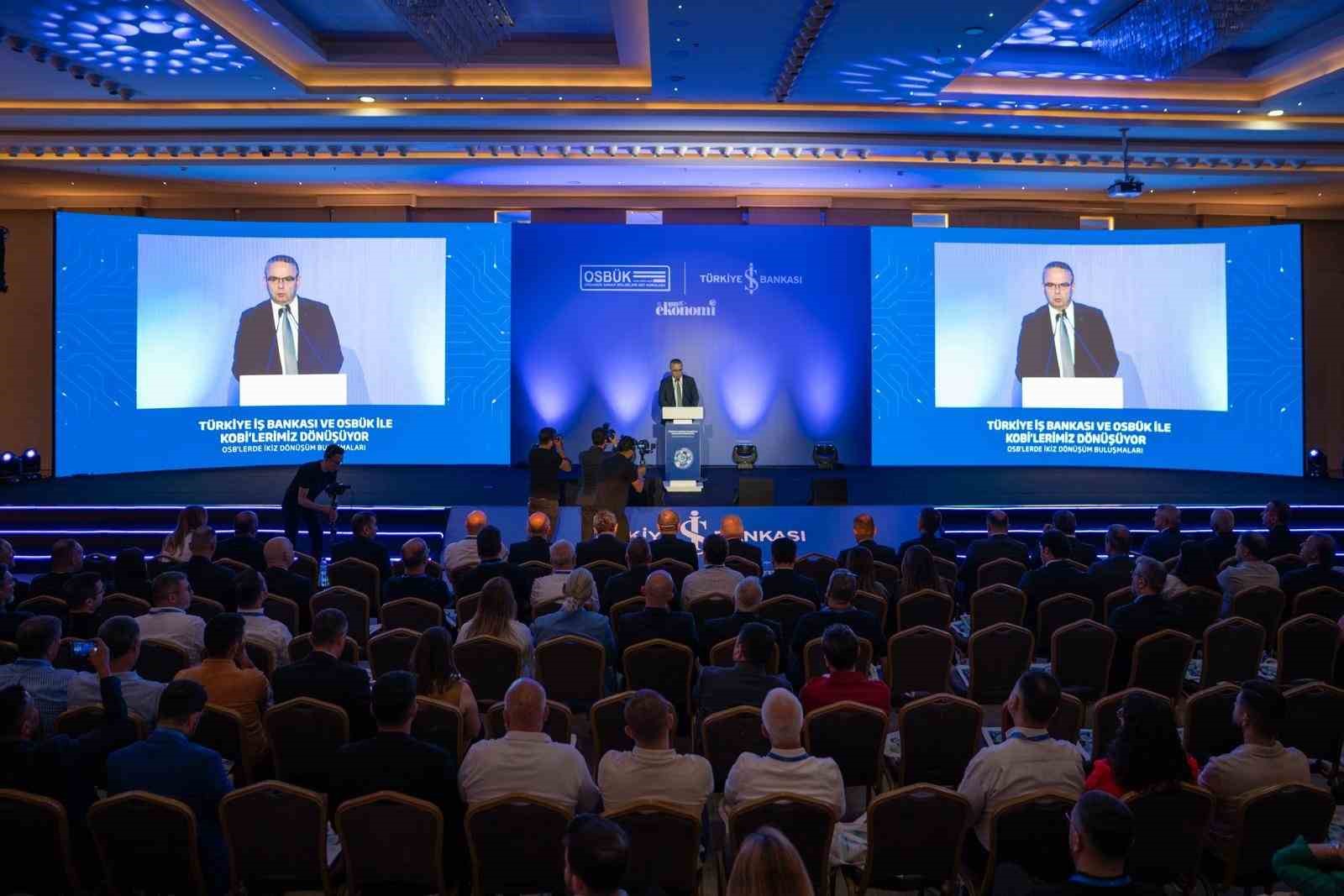 İş Bankası ve OSBÜK’ten Gaziantep’te İkiz Dönüşüm Buluşmaları 