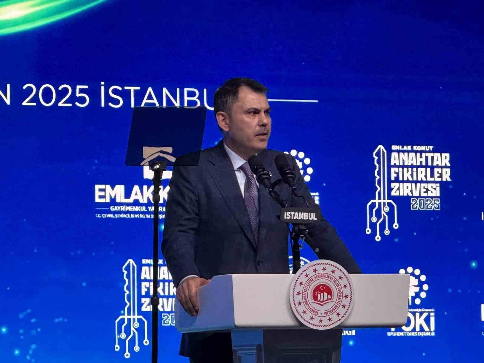 Çevre, Şehircilik ve İklim Değişikliği Bakanı Kurum: 