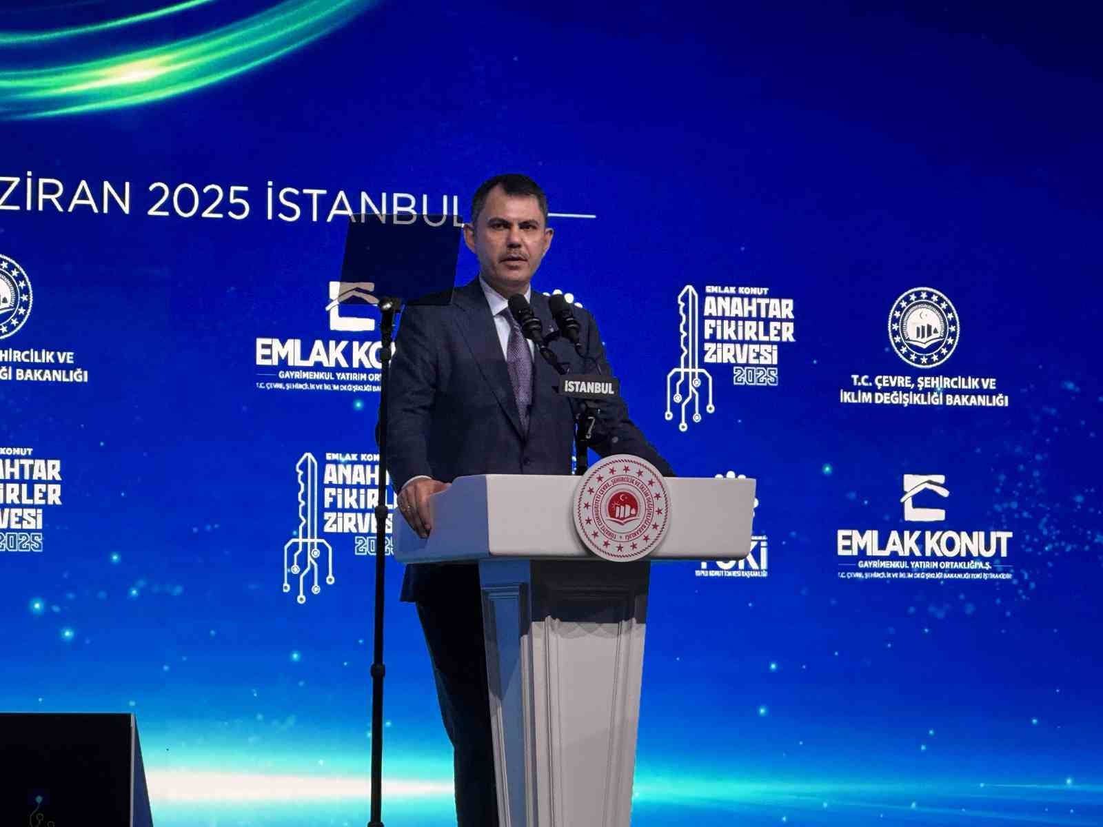 Çevre, Şehircilik ve İklim Değişikliği Bakanı Kurum: 