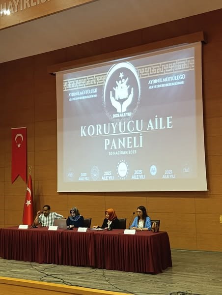 Aydın’da Koruyucu Aile Paneli düzenlendi 