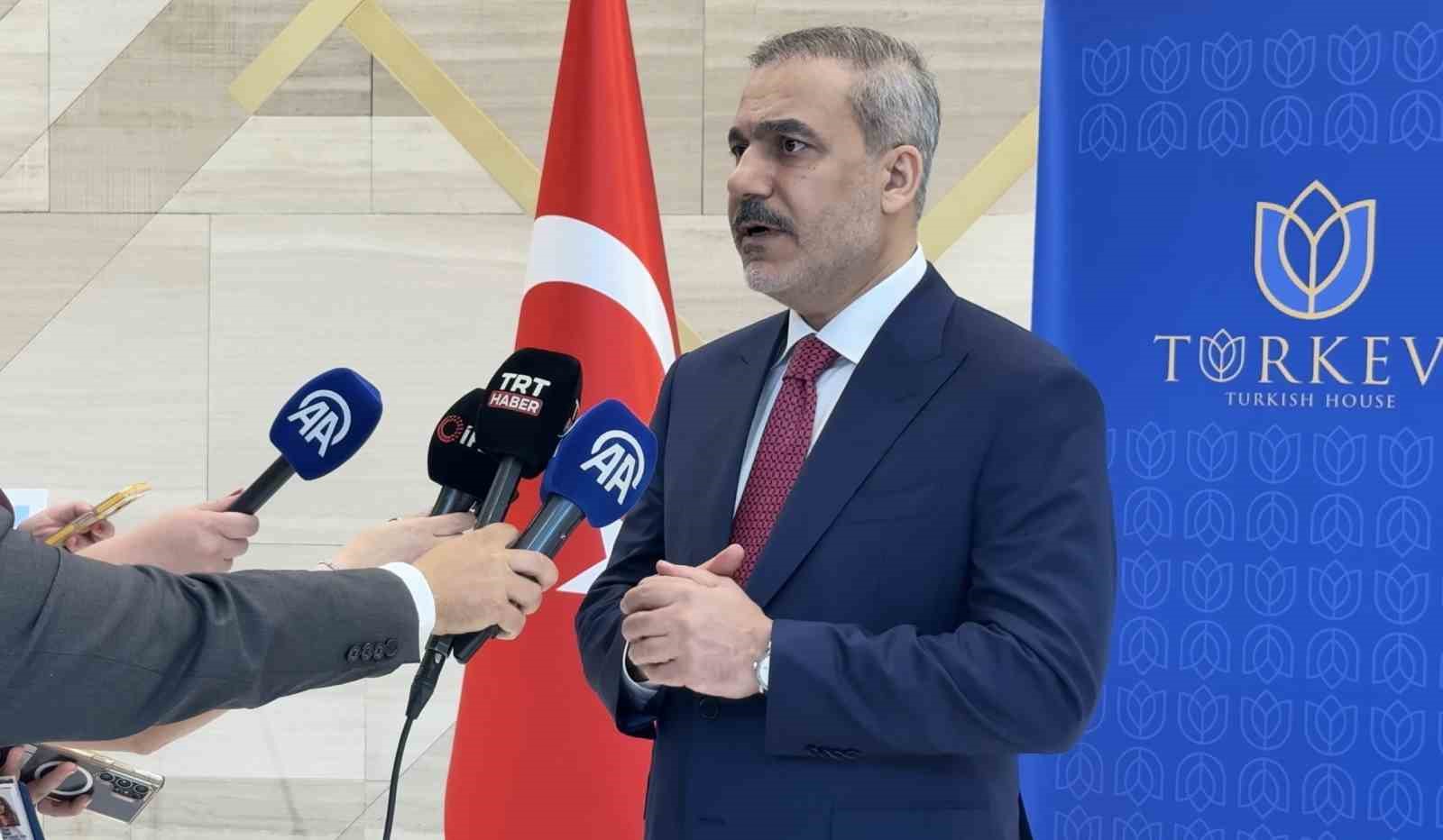 Dışişleri Bakanı Fidan: 
