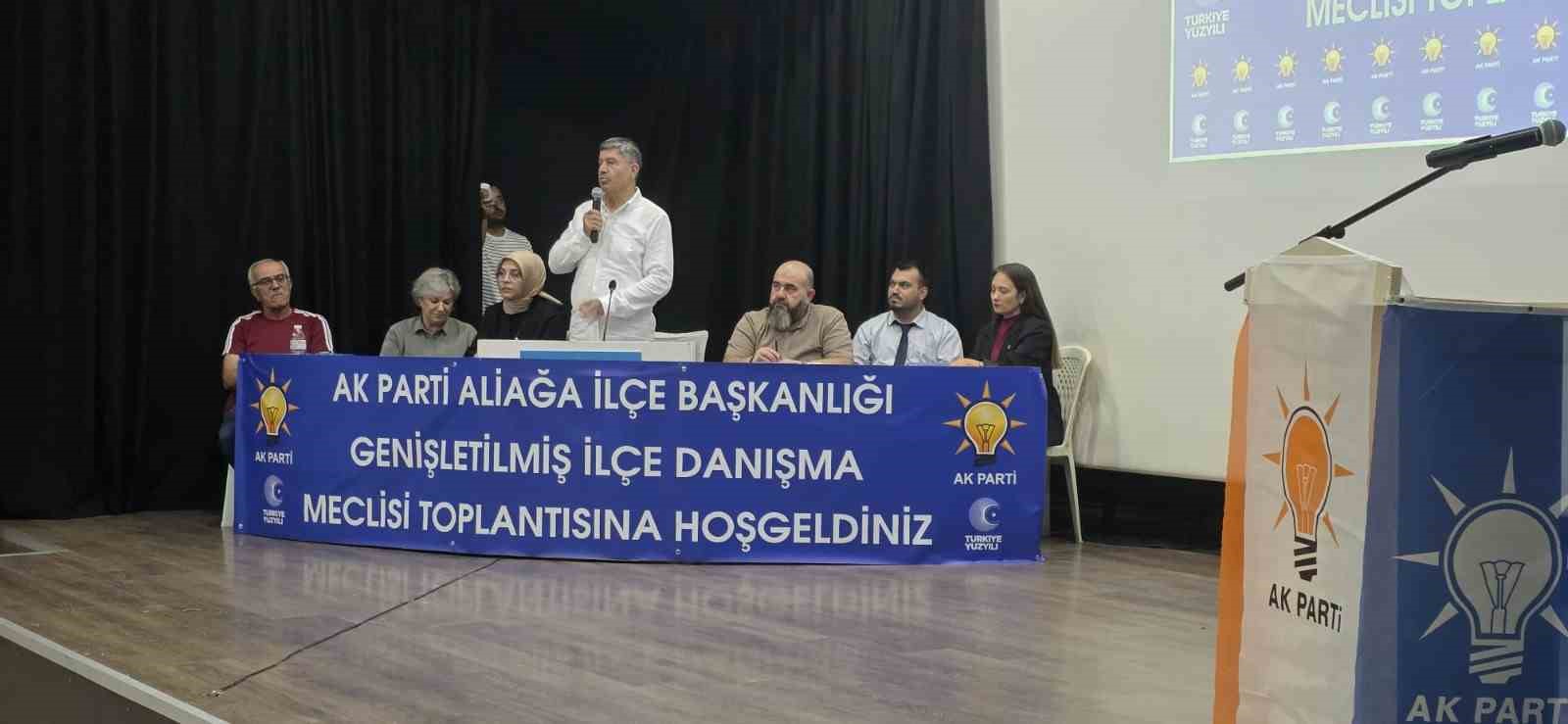 AK Parti Aliağa İlçe Danışma Meclisi Toplantısı gerçekleştirildi 
