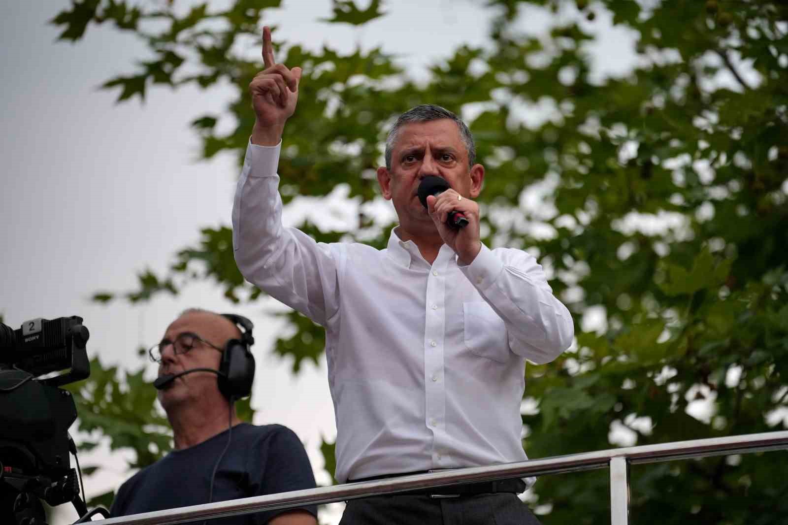 CHP Genel Başkanı Özel: 