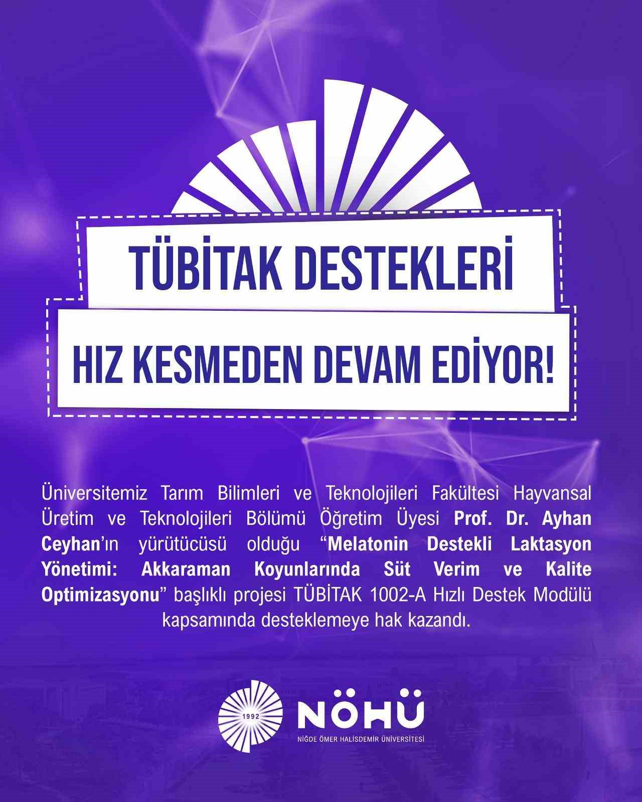 NÖHÜ’ye TÜBİTAK desteği hız kesmeden devam ediyor 