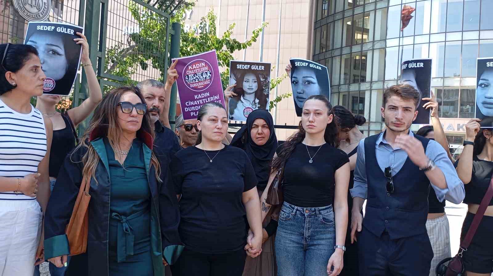 Sedef Güler cinayeti davasının görülmesine devam edildi 