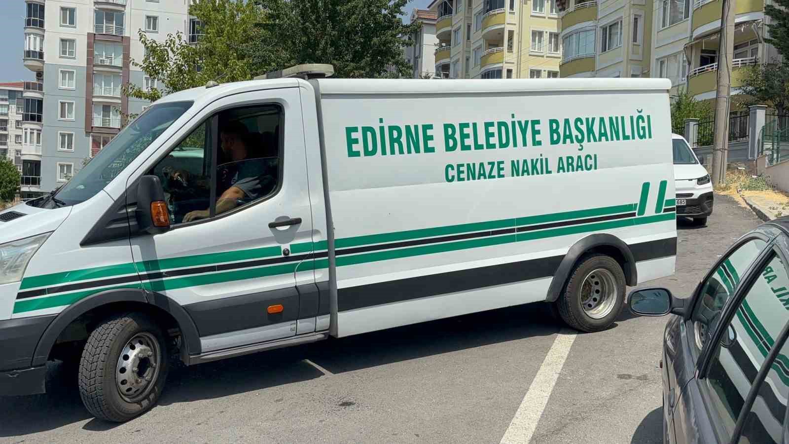 Edirne’de şüpheli ölüm 