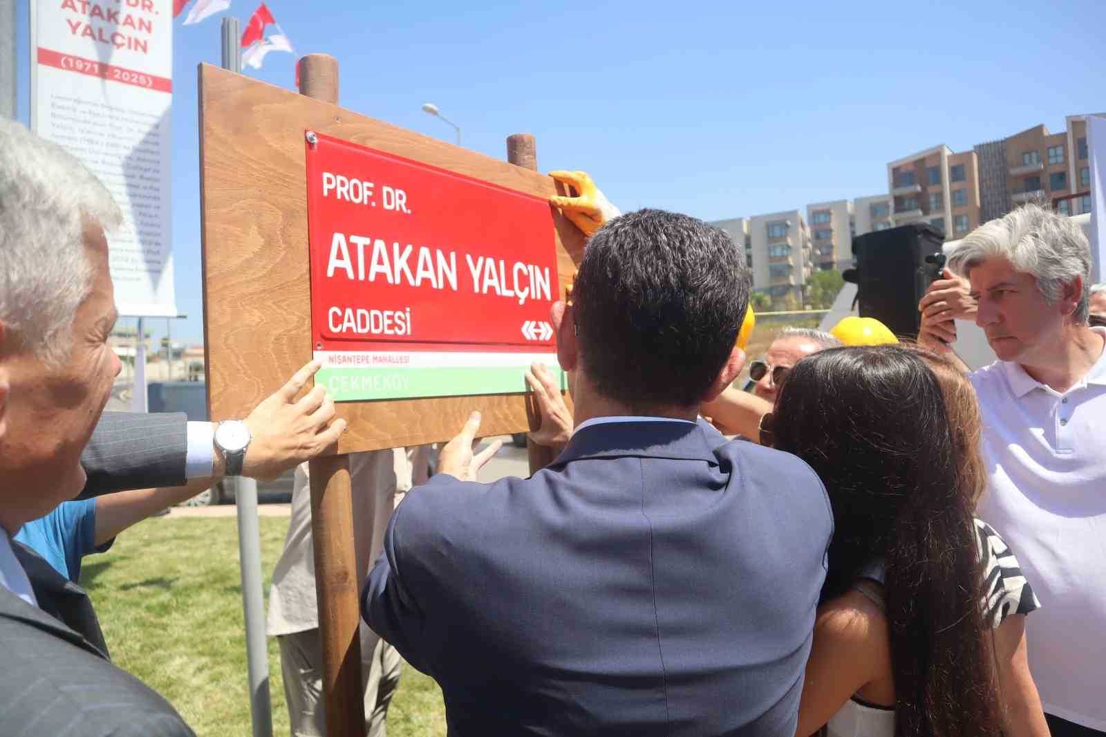 Çekmeköy’deki bir caddeye Kartalkaya yangınında hayatını kaybeden Prof. Dr. Atakan Yalçın’ın ismi verildi 