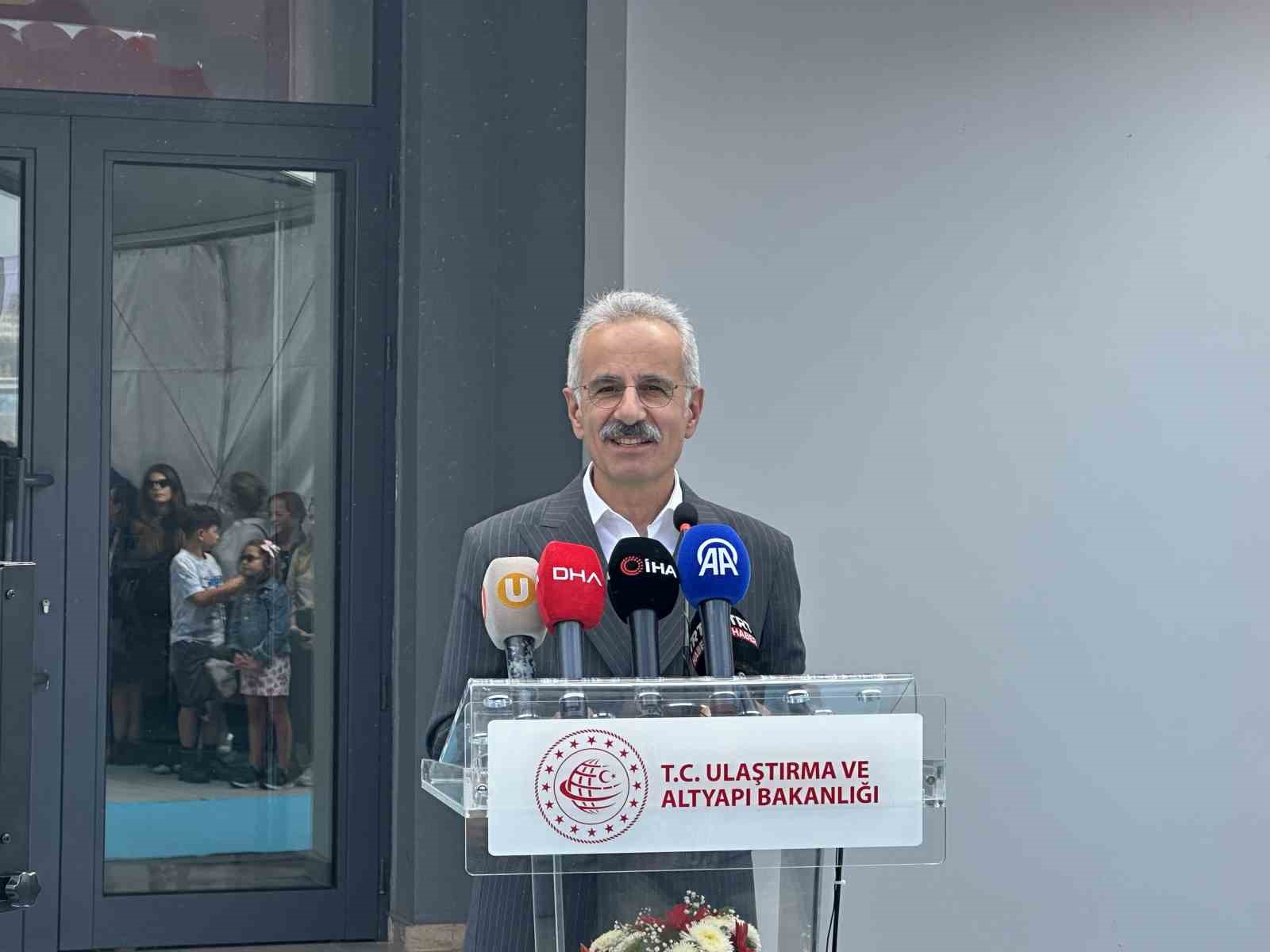 Ulaştırma Bakanı Uraloğlu: 